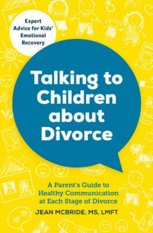 Kniha Talking to Children About Divorce Jean Mcbride
