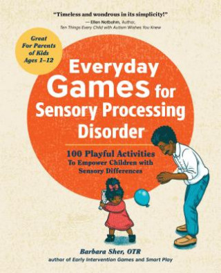 Książka Everyday Games for Sensory Processing Disorder Barbara Sher