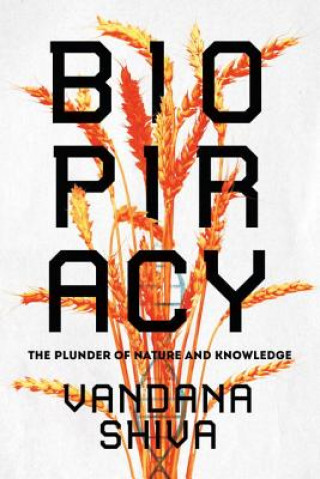 Книга Biopiracy Vandana Shiva
