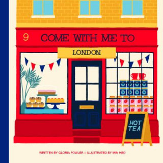 Carte Come with Me to London Gloria Fowler