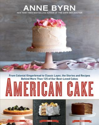 Könyv American Cake Anne Byrn