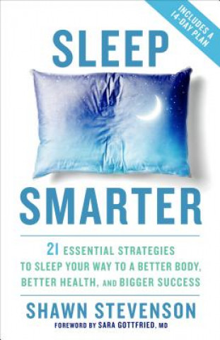 Kniha Sleep Smarter Shawn Stevenson