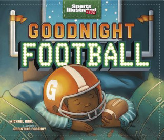 Kniha Goodnight Football Michael Dahl