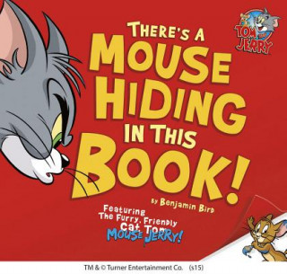 Könyv There's a Mouse Hiding in This Book! Benjamin Bird