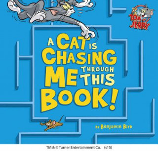 Книга A Cat Is Chasing Me Through This Book! Benjamin Bird