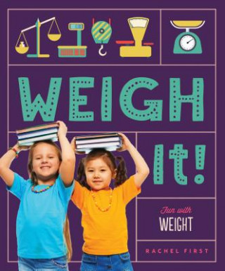 Βιβλίο Weigh It! Rachel First
