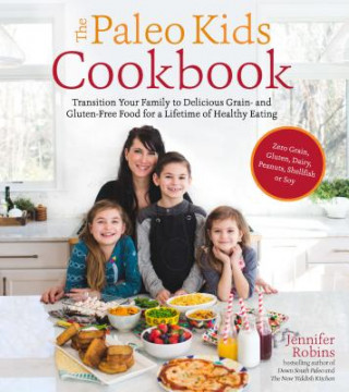 Könyv Paleo Kids Cookbook Jennifer Robins