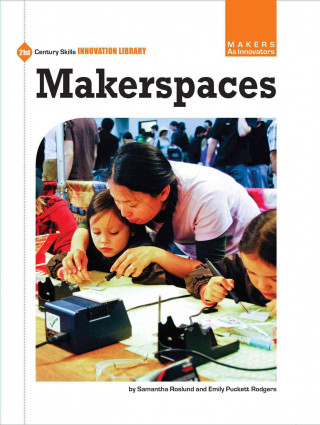 Knjiga Makerspaces Samantha RoSlund
