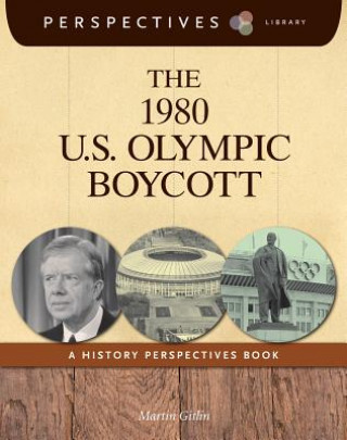 Book The 1980 U.S. Olympic Boycott Martin Gitlin