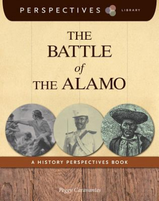 Libro The Battle of the Alamo Peggy Caravantes