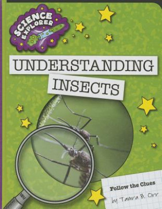 Carte Understanding Insects Tamra B. Orr