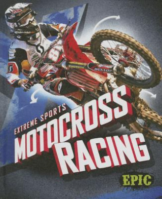 Könyv Motocross Racing Thomas K. Adamson