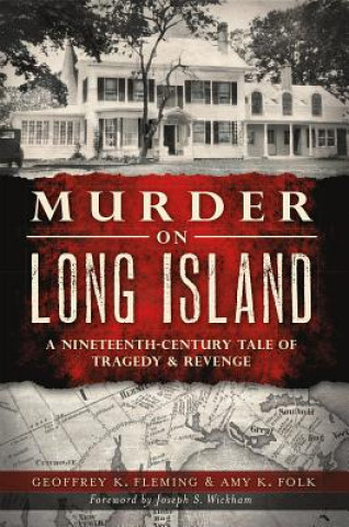 Kniha Murder on Long Island Geoffrey K. Fleming