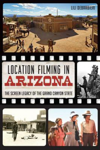 Buch Location Filming in Arizona Lili Debarbieri