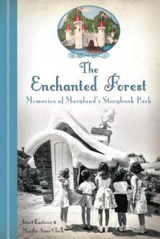 Boek The Enchanted Forest Janet Kusterer