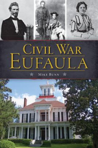 Carte Civil War Eufaula Mike Bunn