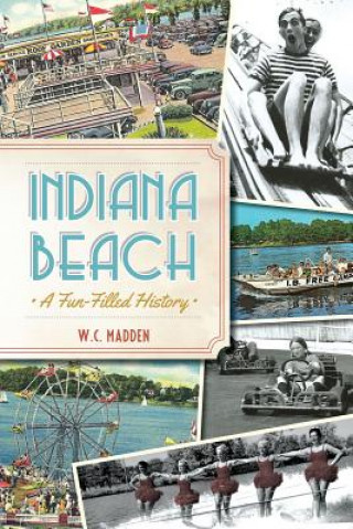 Kniha Indiana Beach W. C. Madden