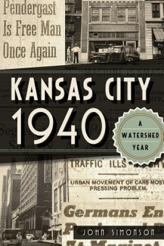 Książka Kansas City 1940 John Simonson