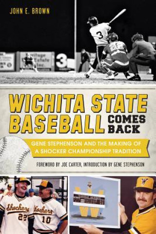 Carte Wichita State Baseball Comes Back John E. Brown