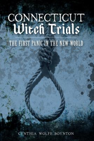 Carte Connecticut Witch Trials Cynthia Wolfe Boynton