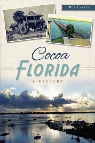 Book Cocoa Florida Bob Harvey