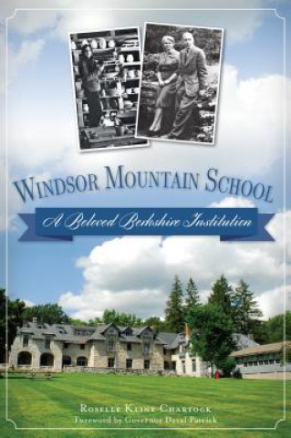 Książka Windsor Mountain School Roselle Kline Chartock