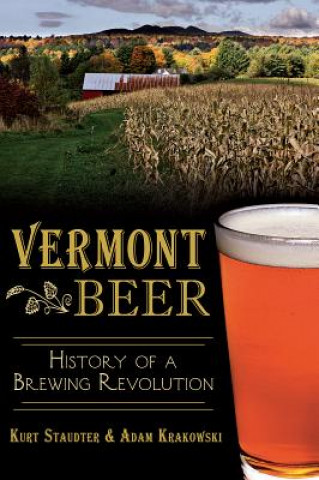 Könyv Vermont Beer Kurt Staudter