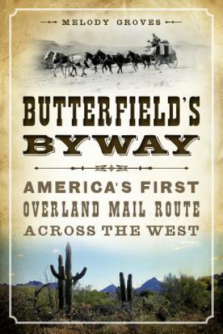 Kniha Butterfield's Byway Melody Groves