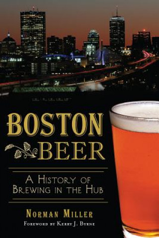 Книга Boston Beer Norman Miller