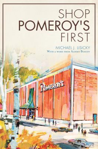 Carte Shop Pomeroy's First Michael J. Lisicky
