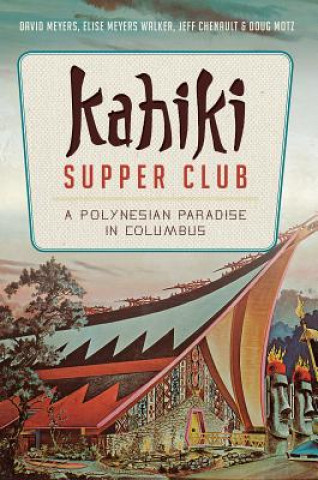 Buch Kahiki Supper Club David Meyers