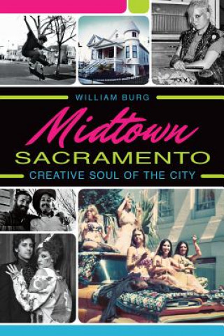 Kniha Midtown Sacramento William Burg