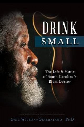 Kniha Drink Small Gail Wilson-Giarratano