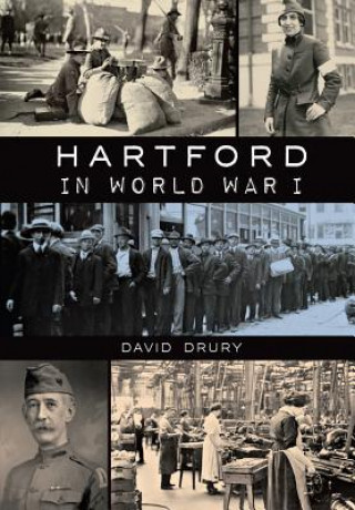 Kniha Hartford in World War I David Drury