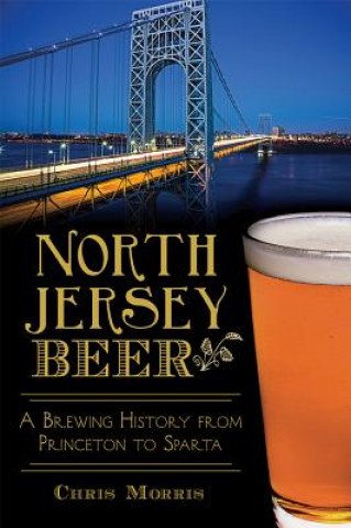 Book North Jersey Beer Chris Morris