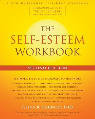 Könyv The Self-Esteem Workbook, 2nd Edition Glenn R. Schiraldi