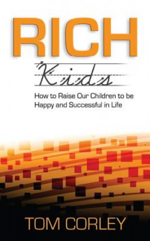 Kniha Rich Kids Tom Corley