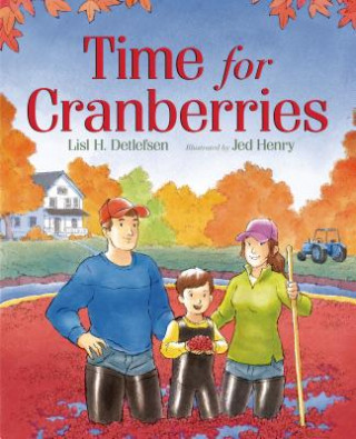 Libro Time for Cranberries Lisl H. Detlefsen