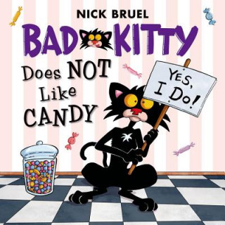 Книга BAD KITTY DOES NOT LIKE CANDY Nick Bruel