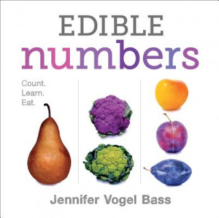 Kniha Edible Numbers Jennifer Vogel Bass
