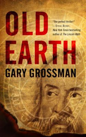 Buch Old Earth Gary Grossman