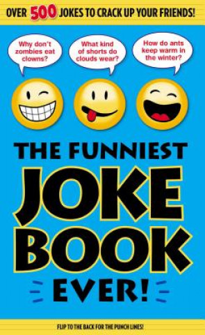 Könyv The Funniest Joke Book Ever Bathroom Readers' Institute