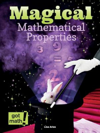 Knjiga Magical Mathematical Properties Lisa Arias