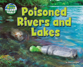 Book Poisoned Rivers and Lakes Ellen Lawrence