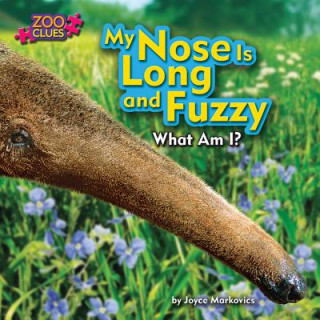 Kniha My Nose Is Long and Fuzzy Joyce Markovics