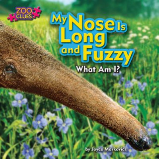 Buch My Nose Is Long and Fuzzy Joyce Markovics