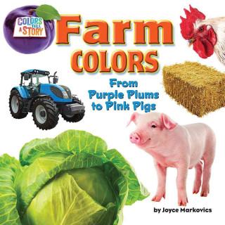 Книга Farm Colors Joyce Markovics