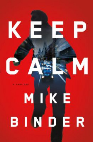 Libro Keep Calm Mike Binder