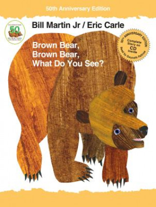 Kniha Brown Bear, Brown Bear, What Do You See? Bill Martin