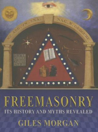 Livre Freemasonry Giles Morgan